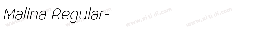 Malina Regular字体转换